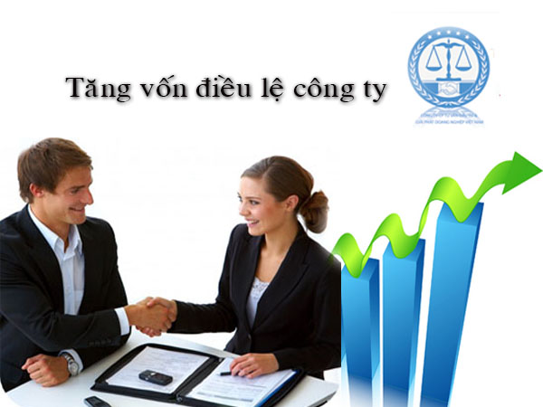 Công ty Luật tư vấn thủ tục Đăng ký tăng vốn điều lệ đối với công ty cổ phần.