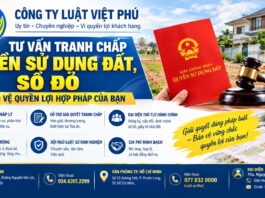 Tư vấn mọi vấn đề tranh chấp về quyền sử dụng đất
